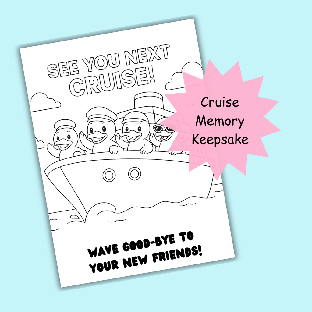 Cruise Duck Coloring Book | Printable Kids Activity, Family Fun & Vacation Memory Keepsake